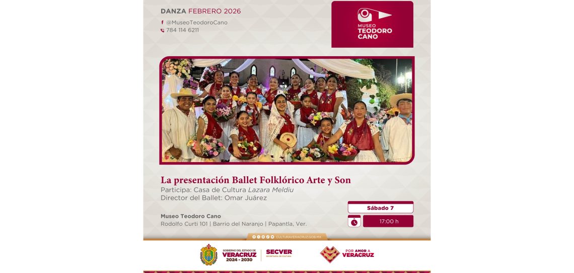 Invita SECVER a exhibición de ballet folklórico en el Museo Teodoro Cano
