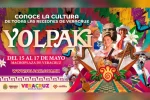 Yolpaki, encuentro de la diversidad cultural, gastronómica y artística de Veracruz