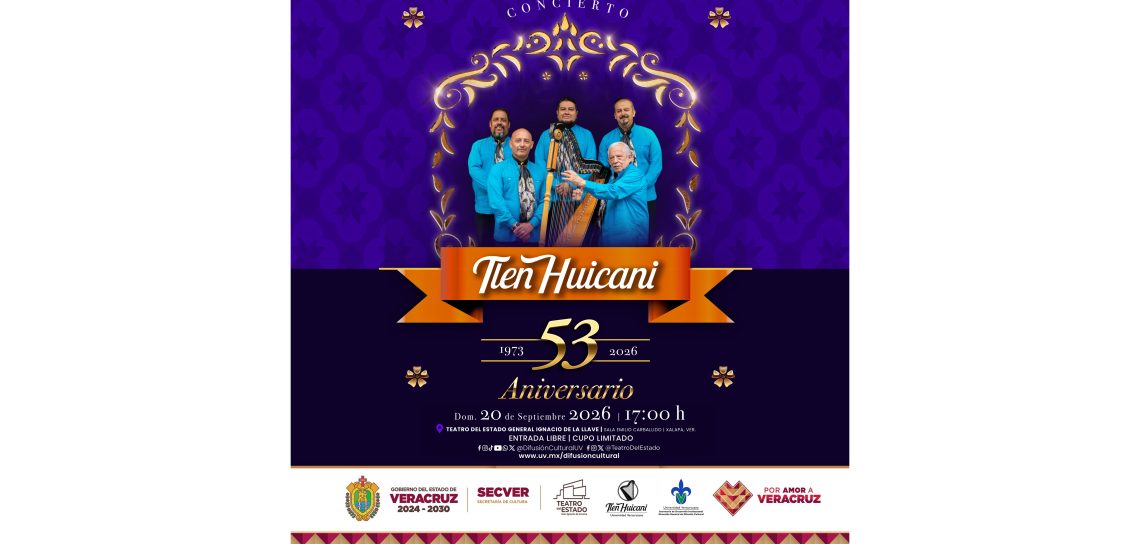 Celebra SECVER el 53.º aniversario de Tlen Huicani en el Teatro del Estado